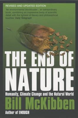 THE END OF NATURE *** 2A MÀ | 9780747561866 | BILL, MICKIBBEN