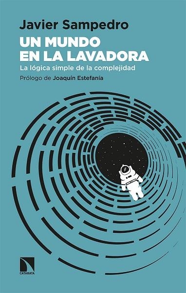 UN MUNDO EN LA LAVADORA | 9788413520254 | SAMPEDRO, JAVIER