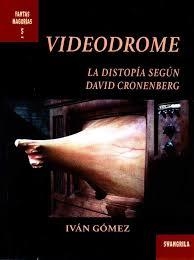 VIDEODROME | 9788412208009 | GÓMEZ, IVÁN