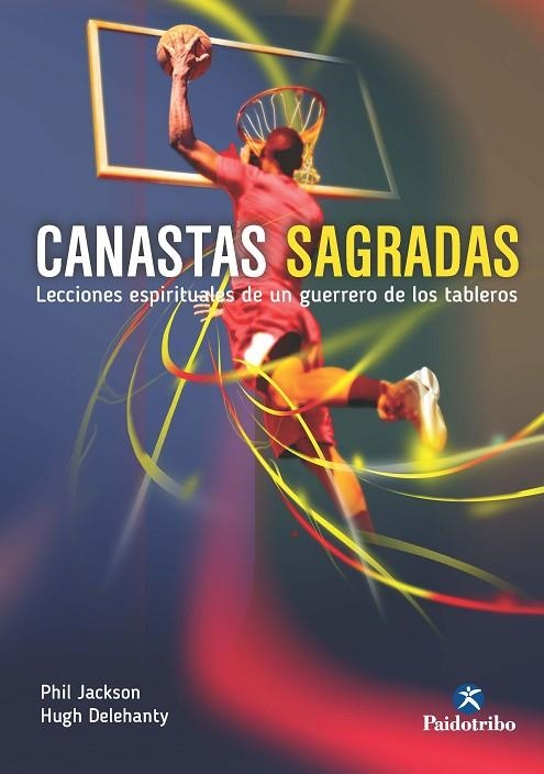 CANASTAS SAGRADAS | 9788480196345 | JACKSON, PHIL; DELEH