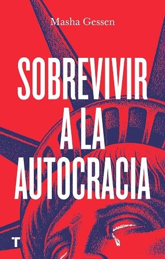 SOBREVIVIR A LA AUTOCRACIA | 9788418428081 | GESSEN, MASHA