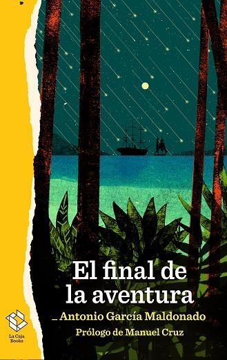 EL FINAL DE LA AVENTURA | 9788417496388 | GARCÍA MALDONADO, ANTONIO