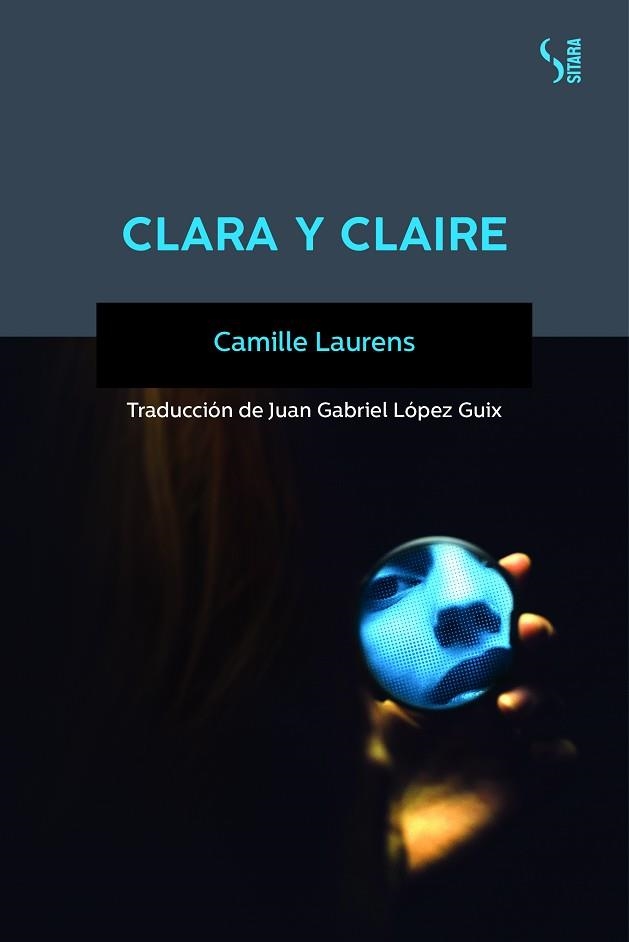 CLARA Y CLAIRE | 9788417035259 | LAURENS, CAMILLE