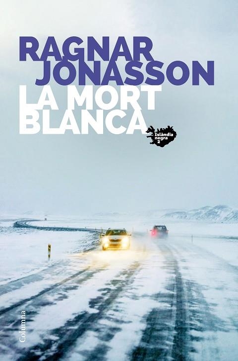 LA MORT BLANCA | 9788466426800 | JÓNASSON, RAGNAR