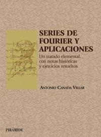 SERIES DE FOURIER Y APLICACIONES | 9788436816204 | CA±ADA VILLAR, ANTON