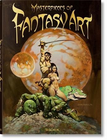 MASTERPIECES OF FANTASY ART | 9783836572101 | HANSON, DIAN