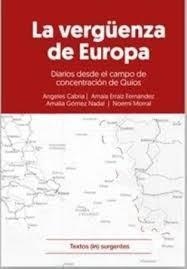 LA VERGÜENZA DE EUROPA. | 9788412029291 | CABRIA, ANGELES/ERRAIZ FERNÁNDEZ, AMAIA/GÓMEZ NADAL, AMALIA/MORRAL, NOEMÍ