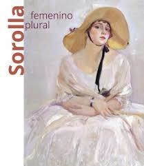 SOROLLA FEMENINO PLURAL | 9788412096996 | LUCA DE TENA, CONSUELO/DELGADO BELLÓN, LORENA