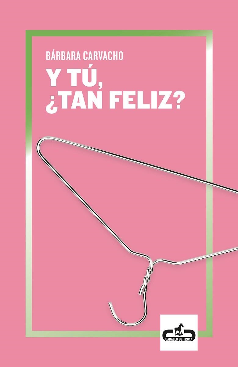 Y TU, ¿TAN FELIZ? | 9788417417239 | CARVACHO, BARBARA GABRIELA