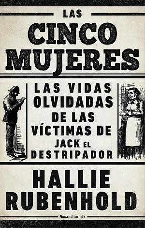 LAS CINCO MUJERES | 9788418014949 | RUBENHOLD, HALLIE