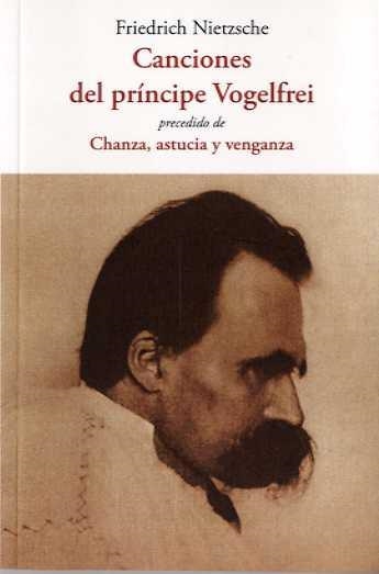 CANCIONES DEL PRÍNCIPE VOLGELFREI | 9788497165761 | NIETZSCHE, FRIEDRICH