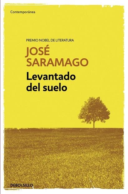 LEVANTADO DEL SUELO | 9788490628669 | SARAMAGO, JOSE