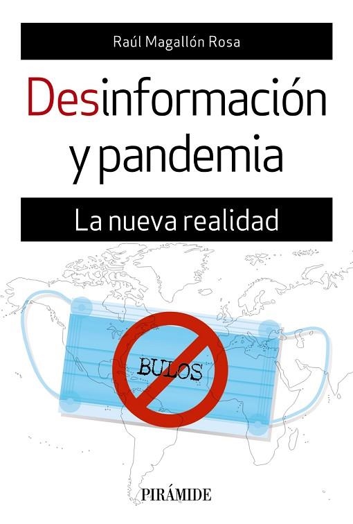 DESINFORMACIÓN Y PANDEMIA | 9788436843583 | MAGALLÓN ROSA, RAÚL