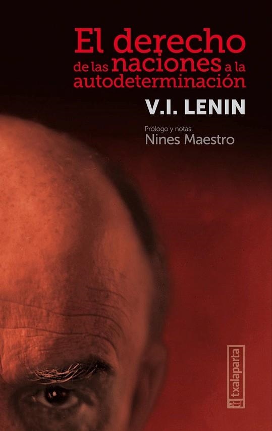 EL DERECHO DE LAS NACIONES A LA AUTODETERMINACIÓN | 9788418252068 | ILICH ULIANOV, LENIN - VLADIMIR