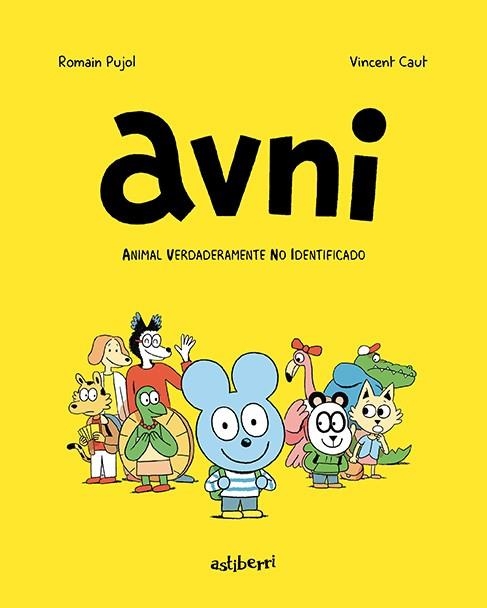 AVNI 1. ANIMAL VERDADERAMENTE NO IDENTIFICADO | 9788417575847 | PUJOL, ROMAIN/CAUT, VINCENT