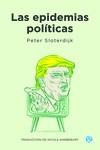 EPIDEMIAS POLITICAS,LAS | 9789874086969 | SLOTERDIJK, PETER