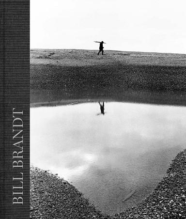 BILL BRANDT | 9788498447569 | DE LA FORTERIE MAUDE / ESPARZA RAMÓN