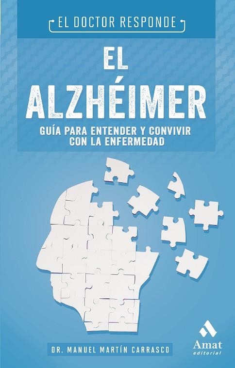 EL ALZHEIMER. | 9788497357722 | MARTÍN CARRASCO, MANUEL