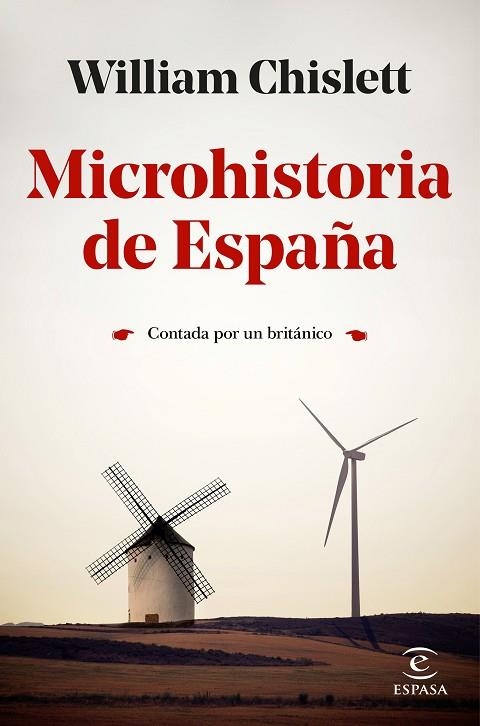 MICROHISTORIA DE ESPAÑA | 9788467059700 | CHISLETT, WILLIAM