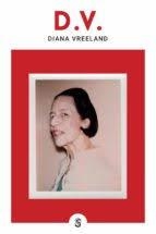 D.V. | 9788494875250 | VREELAND, DIANA