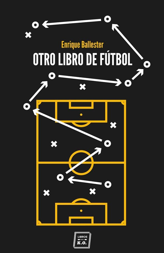 OTRO LIBRO DE FUTBOL | 9788417678524 | BALLESTER ENRIQUE