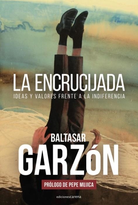 LA ENCRUCIJADA | 9788417852917 | GARZÓN, BALTASAR