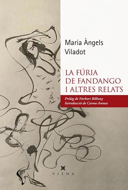 LA FÚRIA DE FANDANGO I ALTRES RELATS | 9788417998578 | VILADOT PRESAS, MARIA ÀNGELS