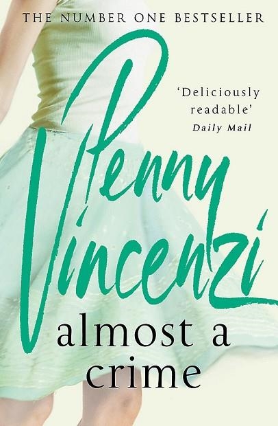 ALMOST A CRIME | 9780755333219 | VINCENZI, PENNY