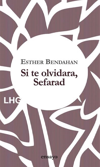 SI TE OLVIDARA, SEFARAD | 9788417118716 | BENDAHAN COHEN, ESTHER