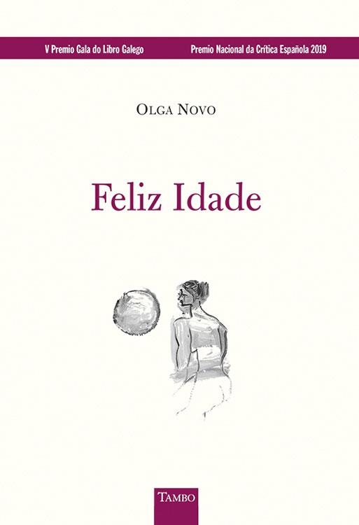 FELIZ IDADE | 9788416721245 | NOVO PRESA, OLGA