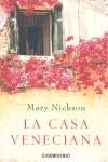 LA CASA VENECIANA *** 2A MA | 9788483465028 | NICKSON,MARY