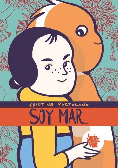 SOY MAR | 9788412140736 | PORTOLANO, CRISTINA