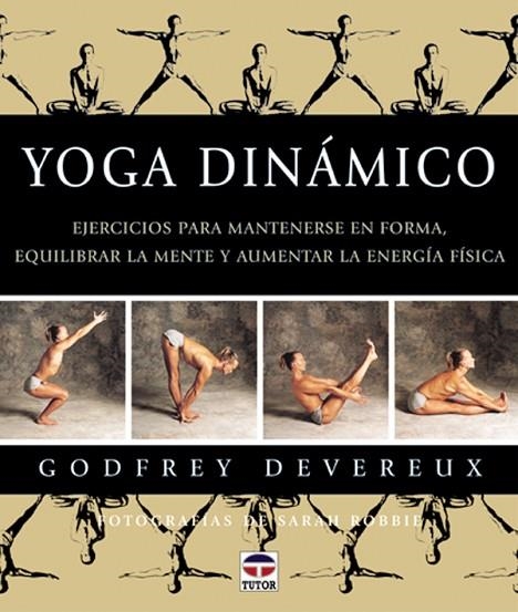 YOGA DINAMICO | 9788479022990 | DEVEREUX, GODFREY