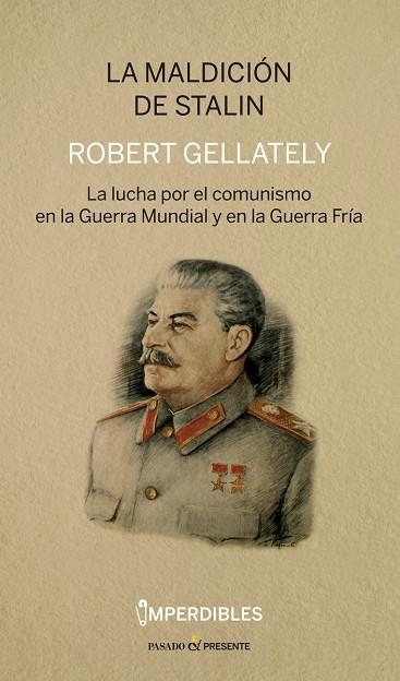 MALDICION DE STALIN,LA - IMPERDIBLES | 9788412138368 | GELLATELY ROBERT