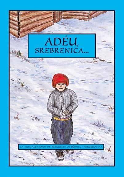 ADEU, SREBRENICA... | 9788495317360 | DIVERSOS