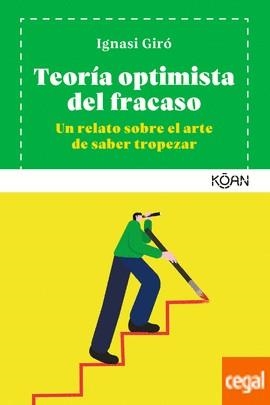 TEORÍA OPTIMISTA DEL FRACASO | 9788412053746 | GIRÓ, IGNASI