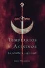 TEMPLARIOS Y ASESINOS | 9788427028166 | WASSERMAN