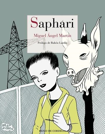 SAPHARI | 9788418141201 | MARTÍN, MIGUEL ÁNGEL