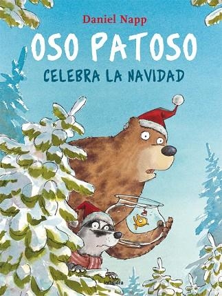 OSO PATOSO CELEBRA LA NAVIDAD | 9788424667948 | NAPP, DANIEL