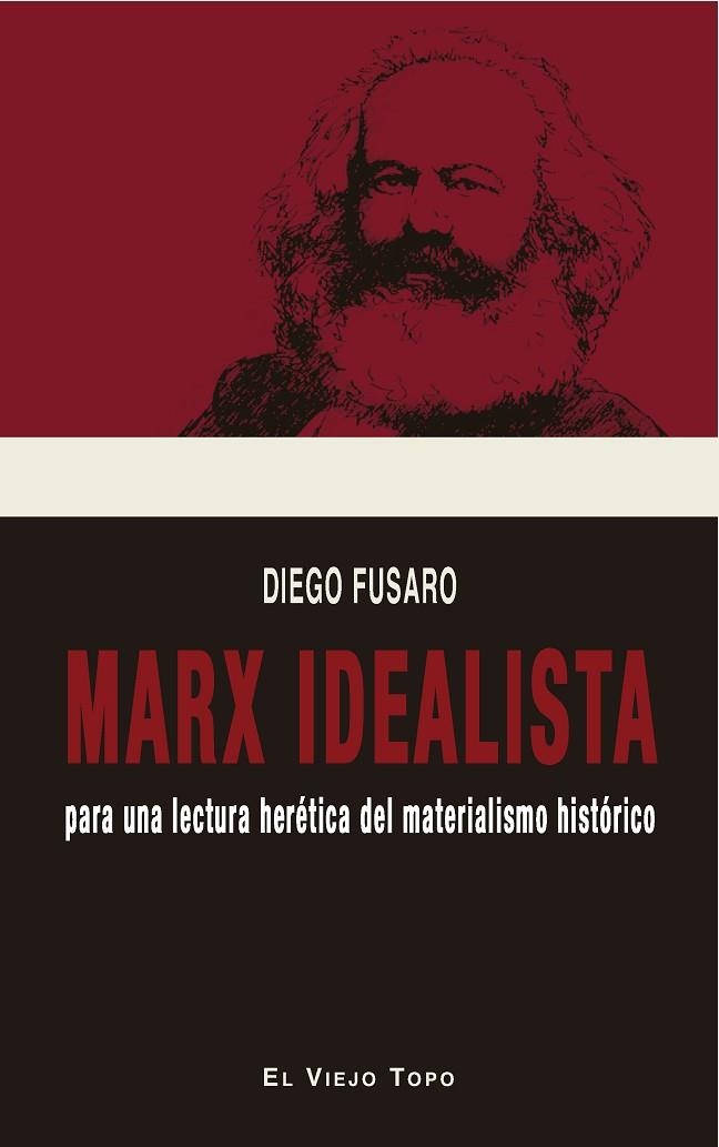 MARX IDEALISTA | 9788417700980 | FUSARO, DIEGO