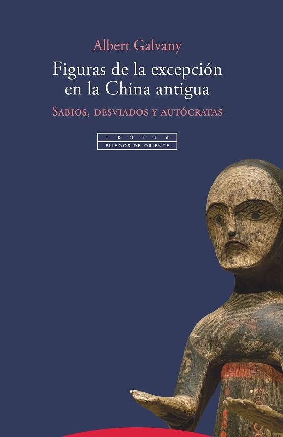 FIGURAS DE LA EXCEPCIÓN EN LA CHINA ANTIGUA | 9788498798531 | GALVANY, ALBERT