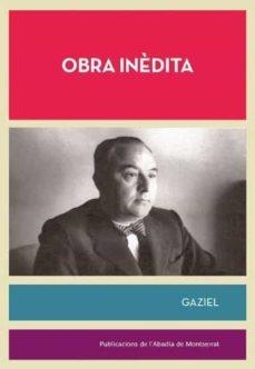 OBRA INDEDITA | 9788491911432 | GAZIEL