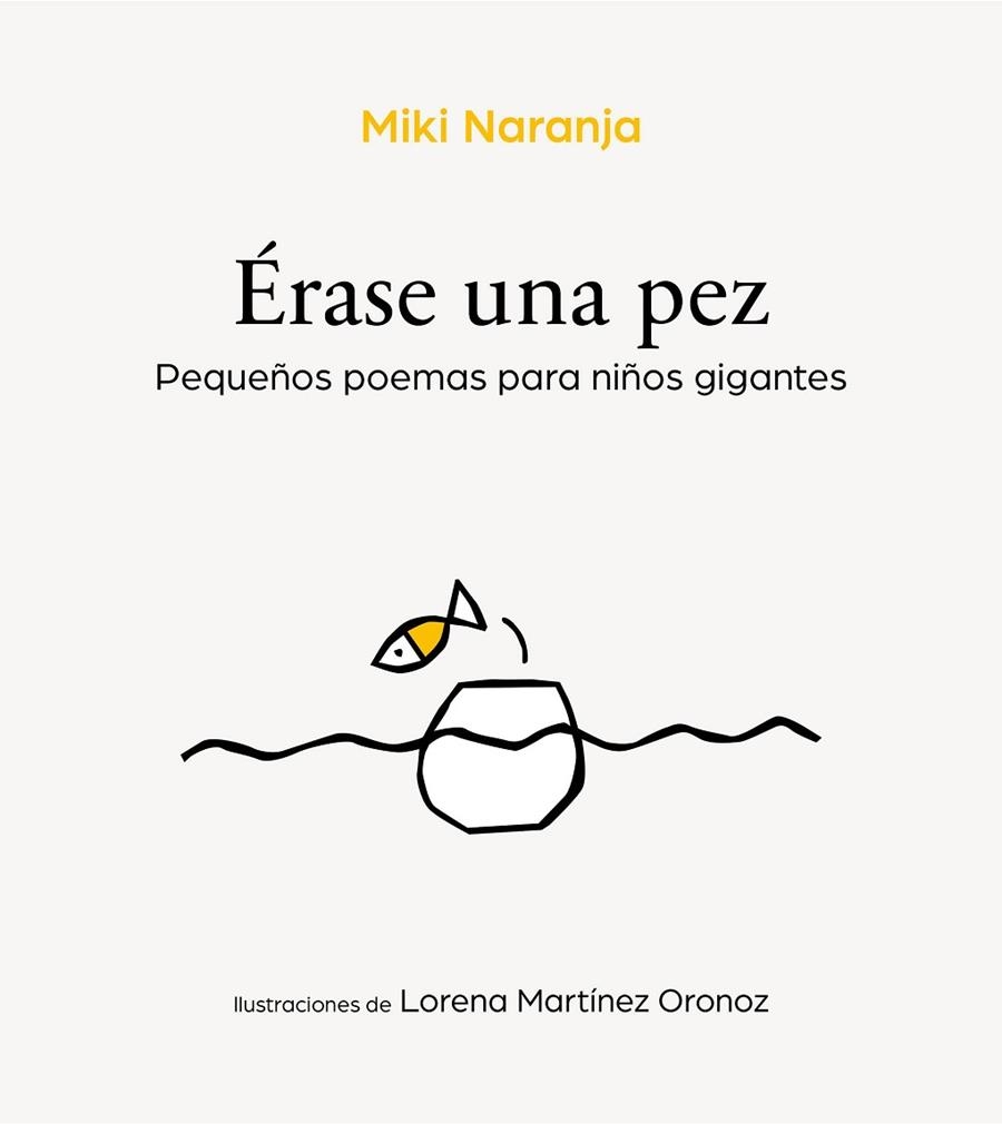 ÉRASE UNA PEZ | 9788417424596 | NARANJA, MIKI