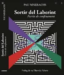 SORTIR DEL LABERINT | 9788412145373 | MISERACHS, PAU