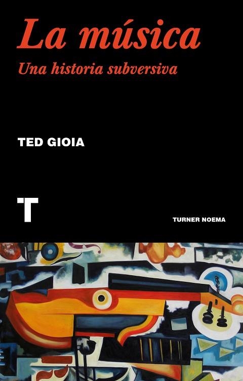 LA MÚSICA | 9788417866556 | GIOIA, TED