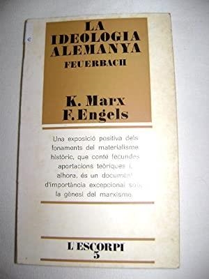 LA IDEOLOGIA ALEMANYA. FEUERBACH - ***** 2A MA | 9999900005110 | MARX, KARL; ENGELS, FRIEDERICH