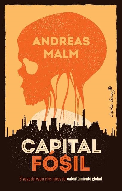 CAPITAL FOSIL | 9788412259490 | MALM ANDREAS