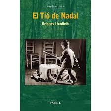 EL TIÓ DE NADAL. ORIGENS TRADICIÓ | 9788417116279 | FORNÉS I GARCIA, JOSEP