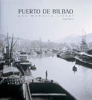 PUERTO DE BILBAO | 9788477828228 | ESPARZA, RAMON