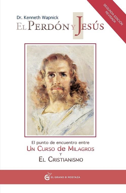 EL PERDÓN Y JESÚS | 9788493809102 | WAPNICK, KENNETH